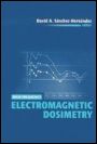 &nbsp;&nbsp;High Frequency Electromagnetic Dosimetry - ISBN 9781596933972