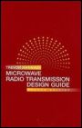 &nbsp;&nbsp;Microwave Radio Transmission Design Guide - ISBN 9781596934566