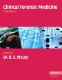 &nbsp;&nbsp;Clinical Forensic Medicine - ISBN 9780521705684