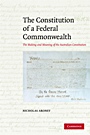 &nbsp;&nbsp;The Constitution of a Federal Commonwealth - ISBN 9780521716895