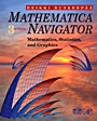 Mathematica Navigator; Mathematics, Statistics and Graphics - ISBN 9780123741646