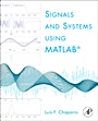Signals and Systems Using MATLAB - ISBN 9780123747167