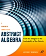 &nbsp;&nbsp;A Concrete Approach to Abstract Algebra; From the Integers to the Insolvability of the Quintic - ISBN 9780123749413