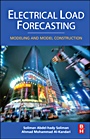 &nbsp;&nbsp;Electrical Load Forecasting; Modeling and Model Construction - ISBN 9780123815439