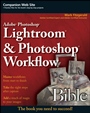 &nbsp;&nbsp;Adobe Photoshop Lightroom and Photoshop Workflow Bible;  - ISBN 9780470303092
