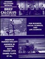 &nbsp;&nbsp;Brief Calculus; For Business, Social Sciences, and Life Sciences, Preliminary Edition Student Solutions Manual - ISBN 9780471176589