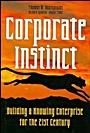 &nbsp;&nbsp;Corporate Instinct; Building a Knowing Enterprise for the 21st Century - ISBN 9780471292791
