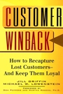 &nbsp;&nbsp;Customer Winback; How to Recapture Lost Customers––And Keep Them Loyal - ISBN 9780787946678